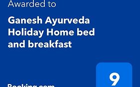 Ganesh Ayurveda Holiday Home Bed And Breakfast